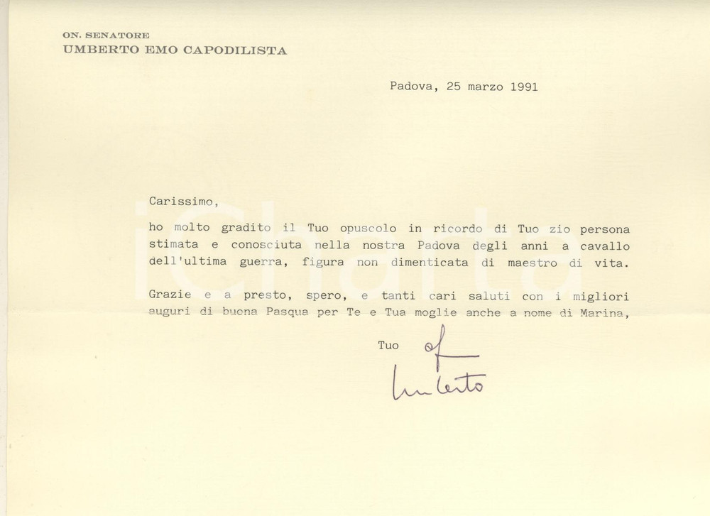 Autografo originale 1991 PADOVA Lettera sen. Umberto EMO CAPODILISTA  Ringraziamento Autografo 1