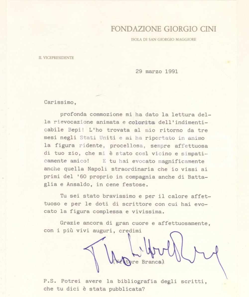 Autografo originale 1991 VENEZIA Fondazione CINI  Lettera Vittore BRANCA vicepresidente  Autografo 1