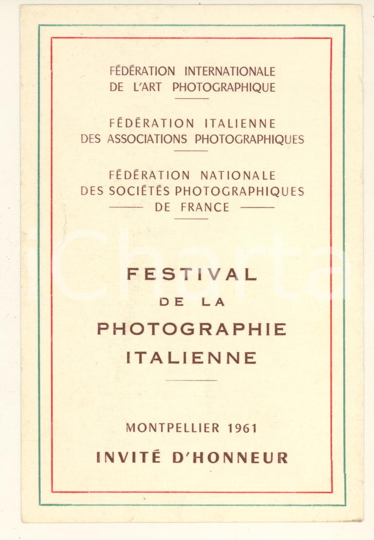 Oggetto da collezione cartaceo 1961 MONTPELLIER Festival de la Photographie Italienne  Billet invité d honneur 1