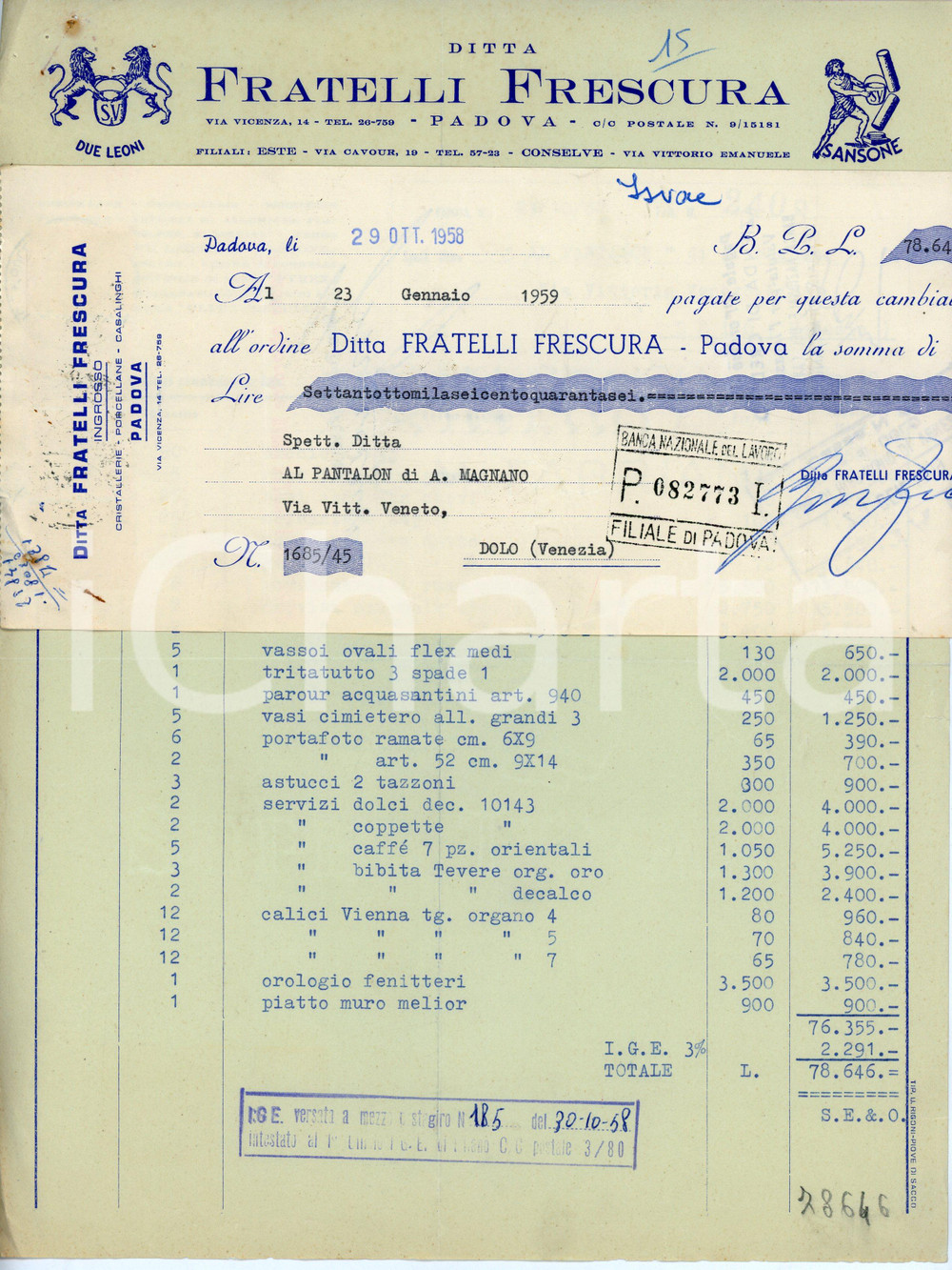 Documento originale, autentico 1958 PADOVA Via Vicenza 14 Fratelli FRESCURA Porcellane  Fattura e cambiale 1