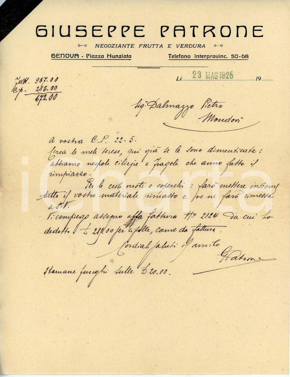 Documento originale, autentico 1925 GENOVA Piazza Nunziata  Fruttivendolo Giuseppe PATRONE Lettera commerciale 1