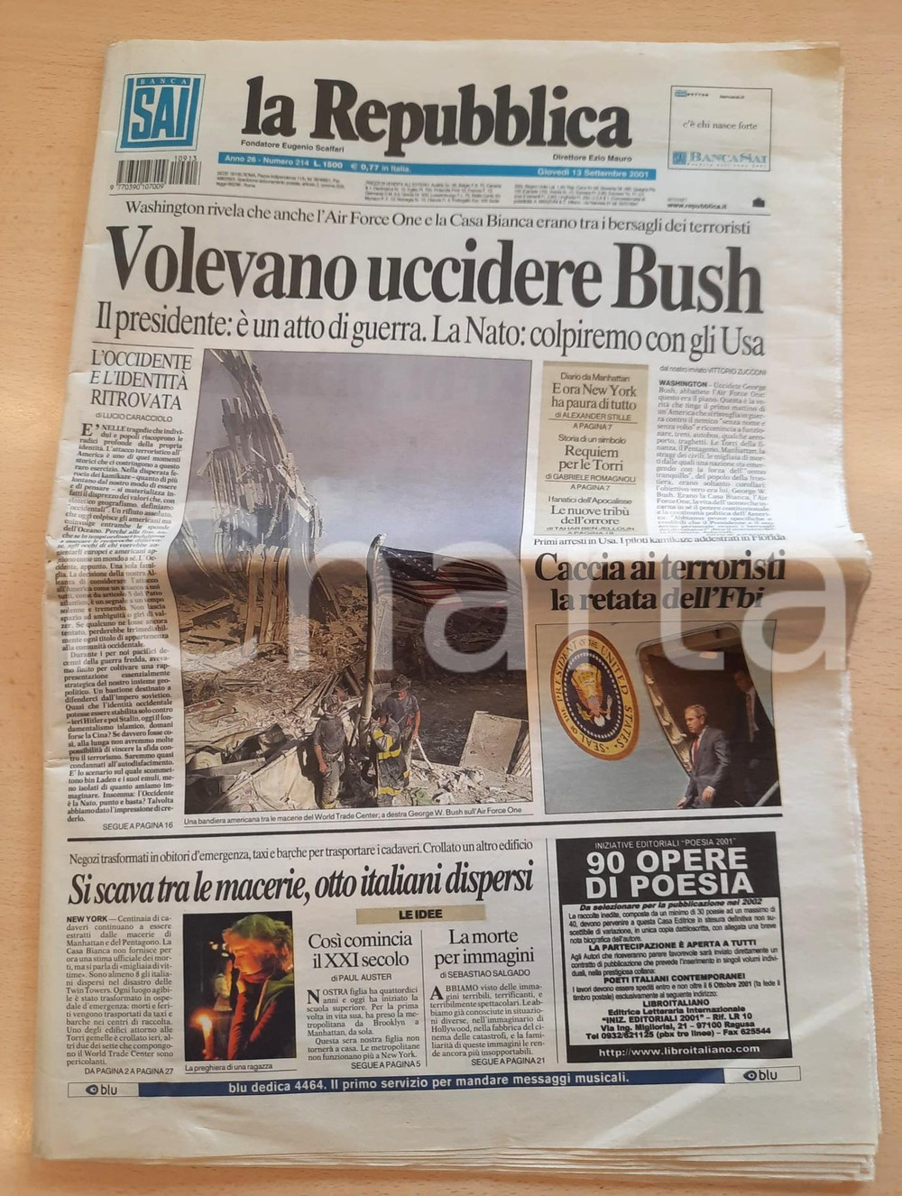 Giornale, rivista storica 13 settembre 2001 LA REPUBBLICA Attentati 11 settembre  Bush bersaglio GIORNALE 1