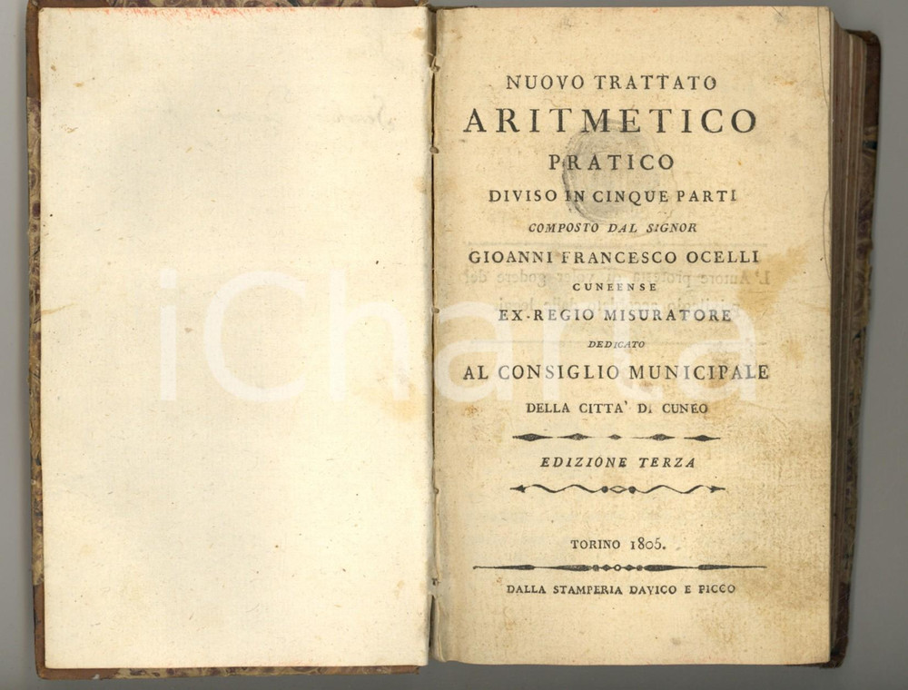 Libro, pubblicazione d epoca 1805 Gioanni Francesco OCELLI Nuovo trattato aritmetico RARO  Autografo 1