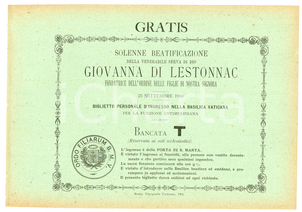 Oggetto da collezione cartaceo 1900 ROMA  SAN PIETRO Beatificazione Giovanna di LESTONNAC Biglietto Bancata 1