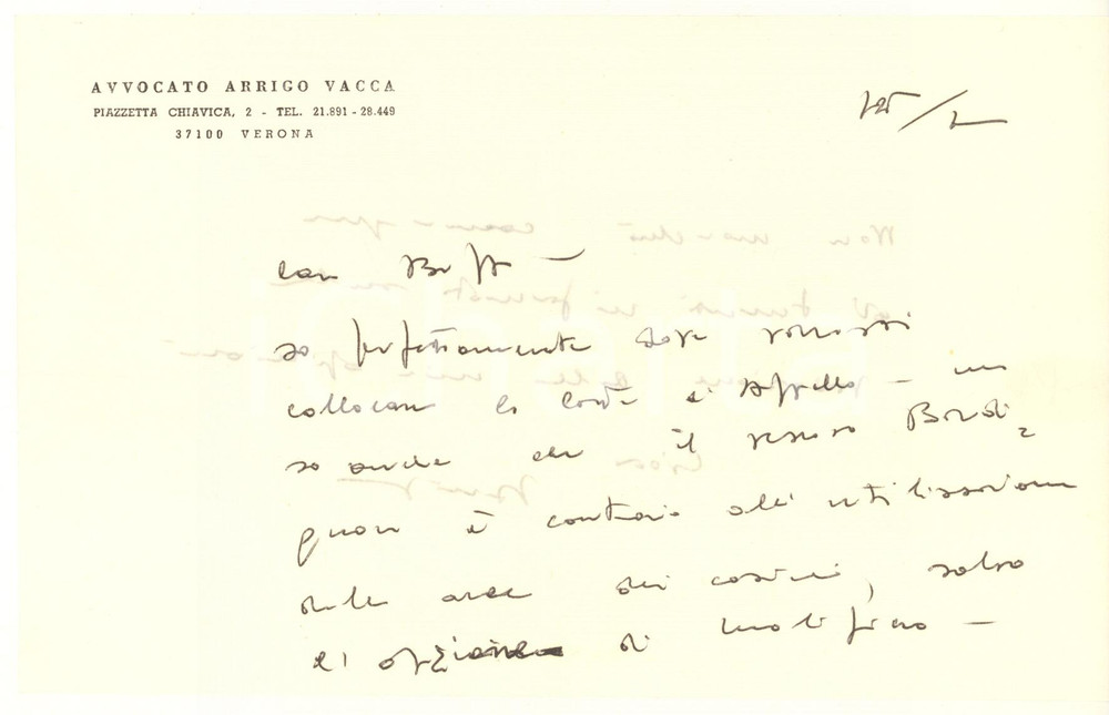Autografo originale 1980 ca VERONA Avv. Arrigo VACCA a un collega sulla Corte d Appello Autografo 1