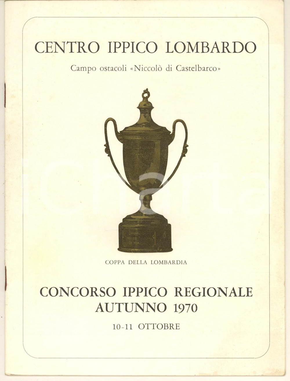 Materiale pubblicitario d’epoca 1970 MILANO Centro Ippico Lombardo  Concorso ippico regionale Programma 1