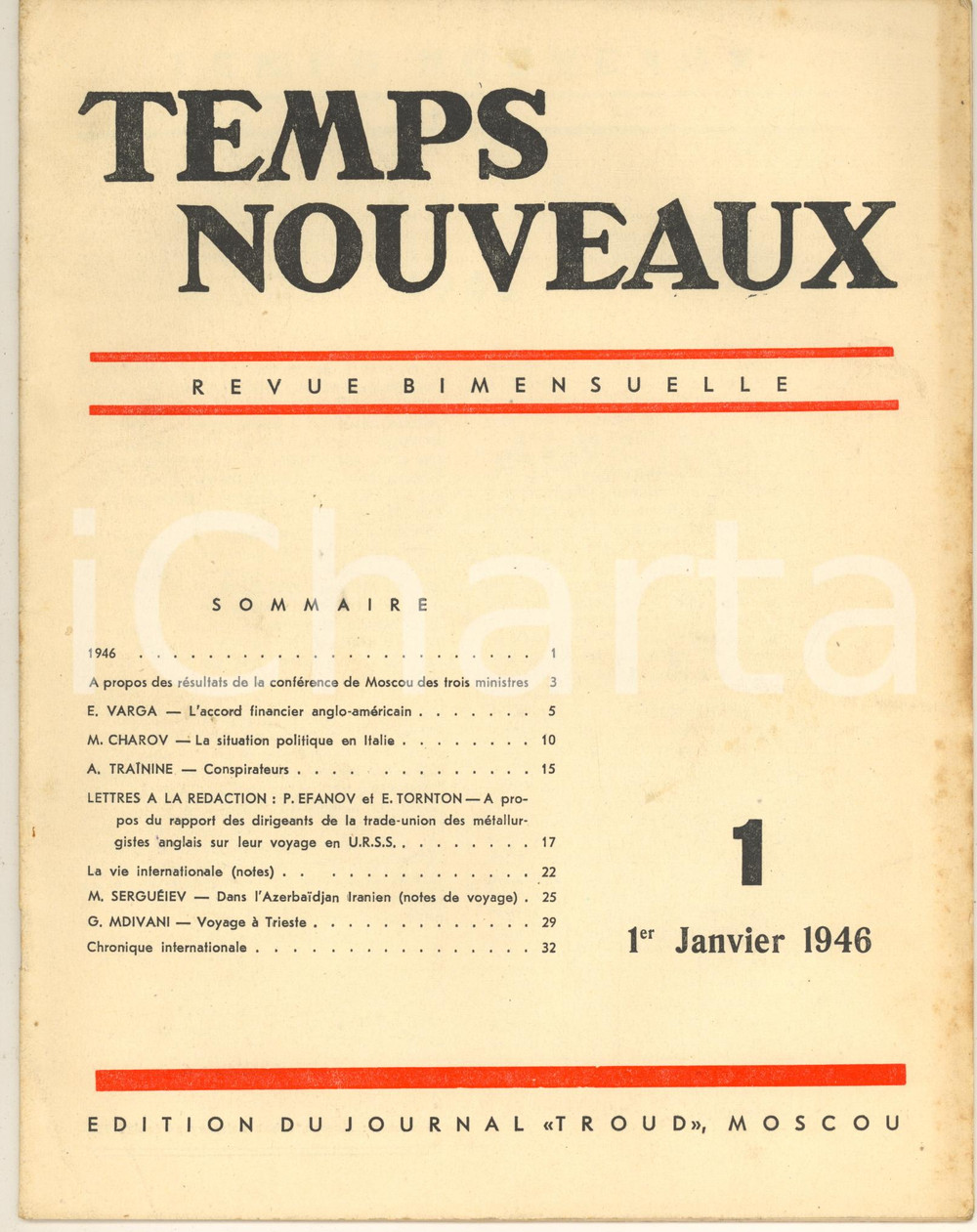 Giornale, rivista storica 1946 WW2 TEMPS NOUVEAUX Situation politique en Italie Revue TRUD n°1 1