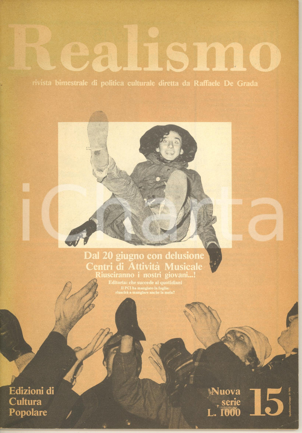 Giornale, rivista storica 1977 REALISMO Centri di Attività Musicale  Teatro egiziano oggi Rivista n°15 1