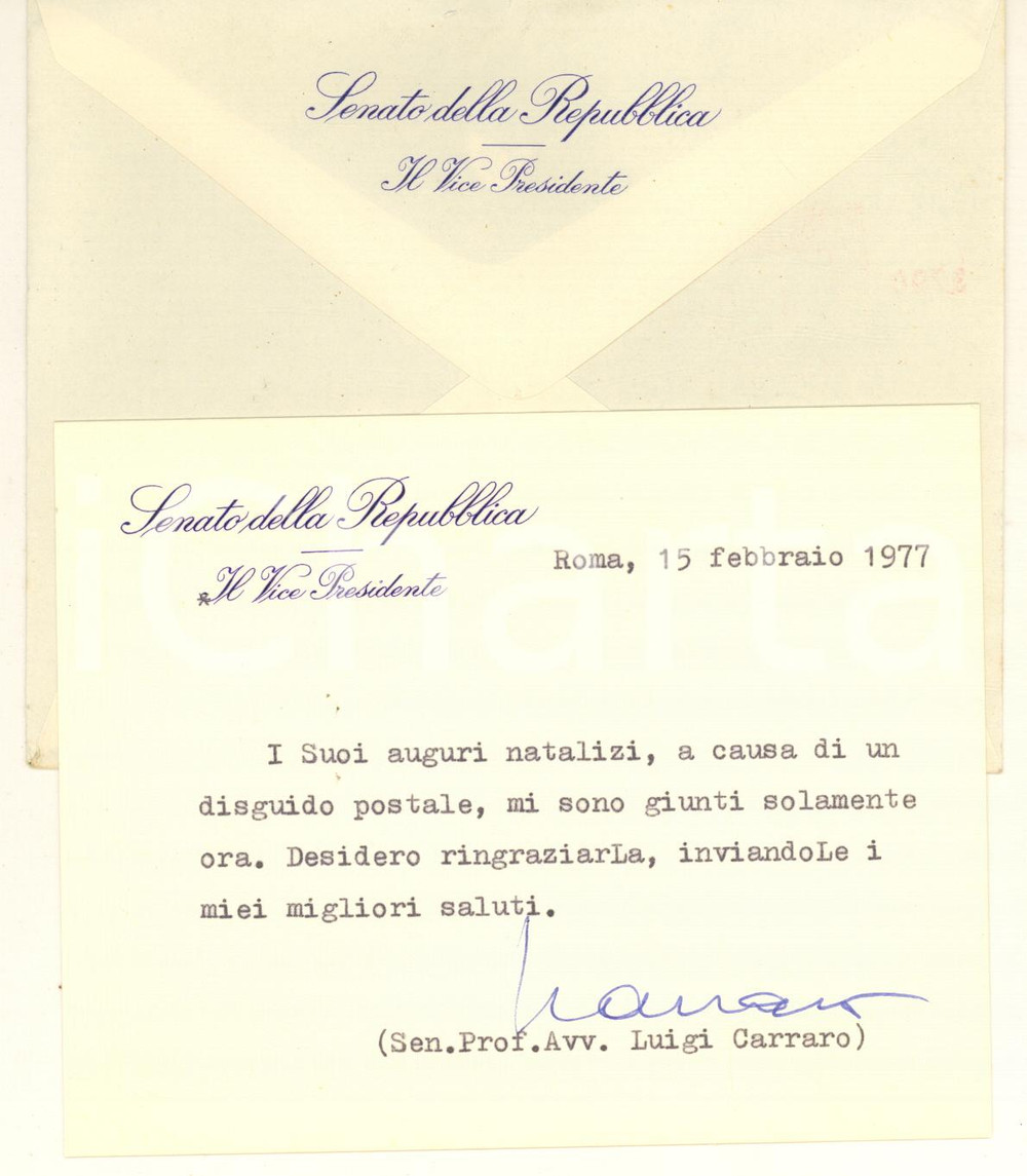Autografo originale 1977 SENATO DELLA REPUBBLICA Biglietto Luigi CARRARO vicepresidente  Autografo 1