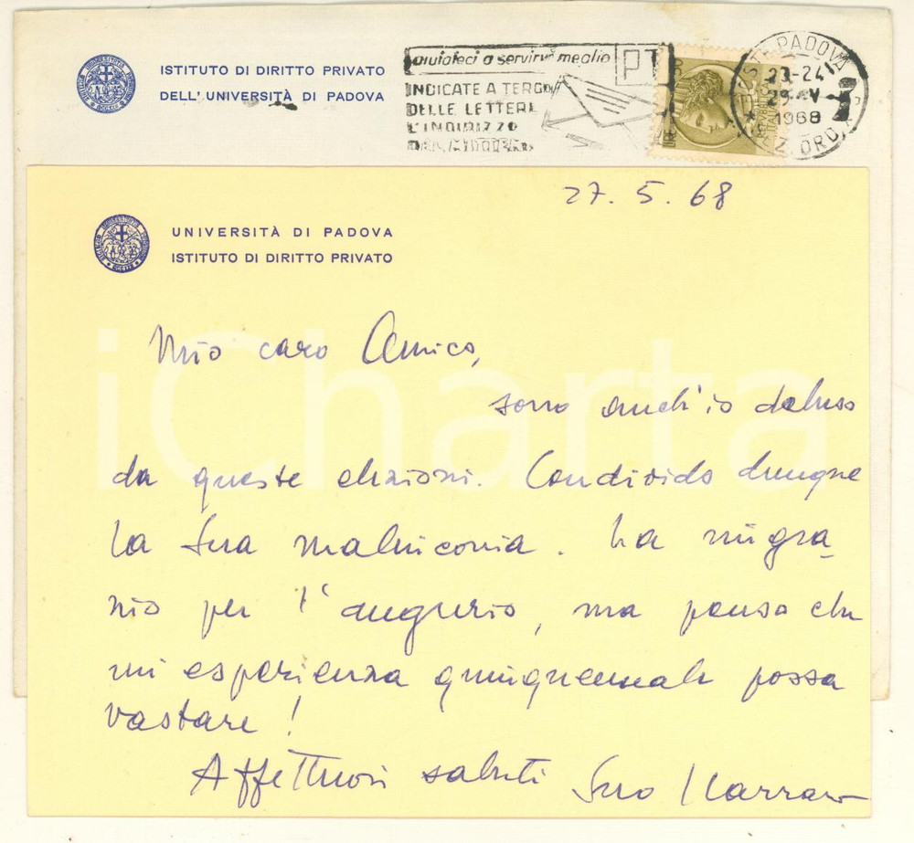 Autografo originale 1968 Università di PADOVA Luigi CARRARO deluso dalle elezioni  Autografo 1