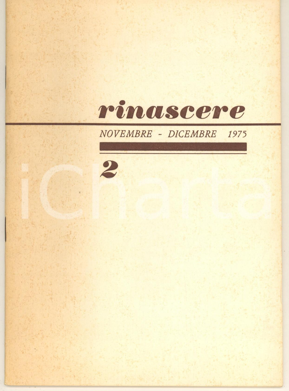 Libro, pubblicazione d epoca 1975 RINASCERE Movimento Rinascita Cristiana  Congresso Europeo MIAMSI 1