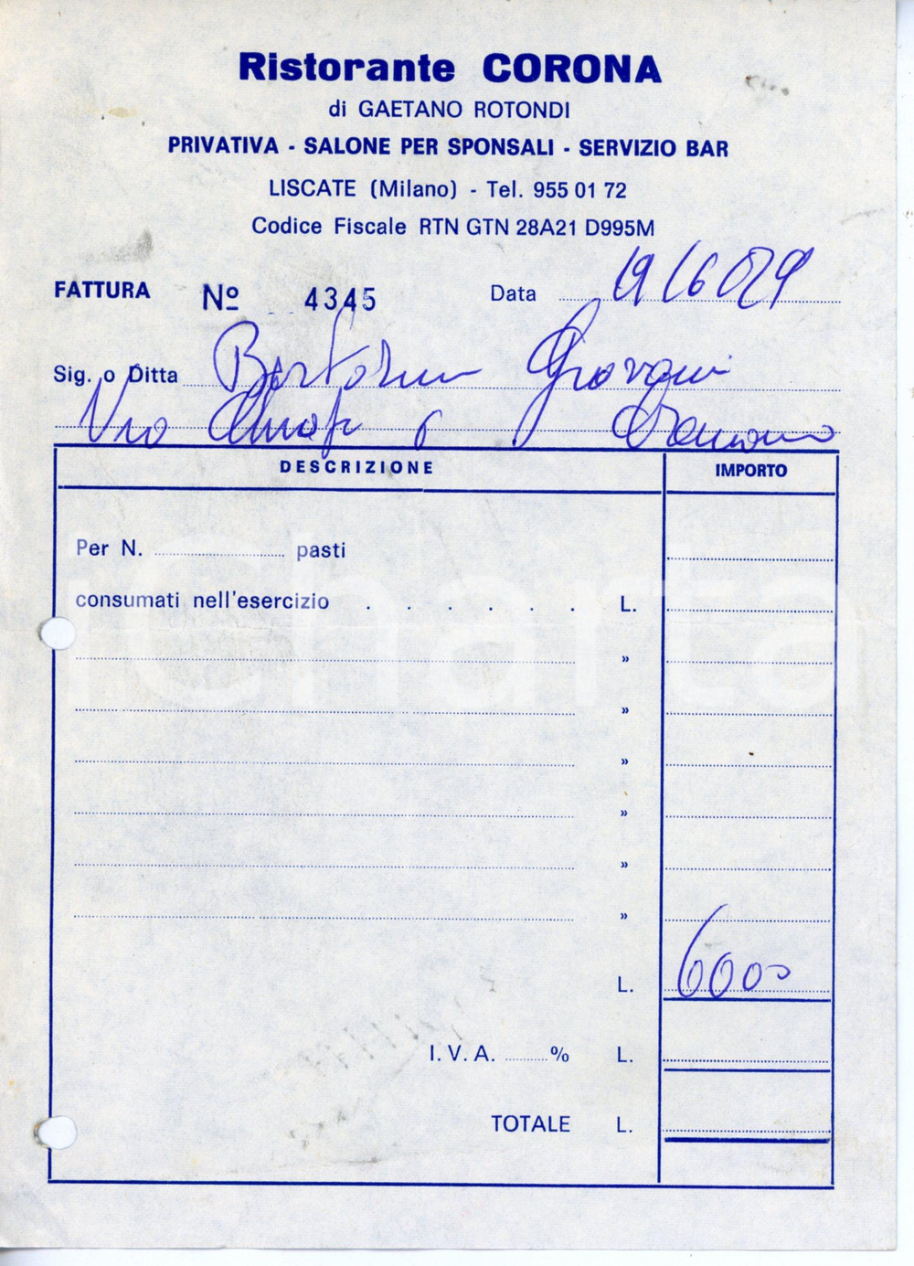 Documento originale, autentico 1979 LISCATE Ristorante CORONA di Gaetano ROTONDI Fattura 14x20 cm 1 1