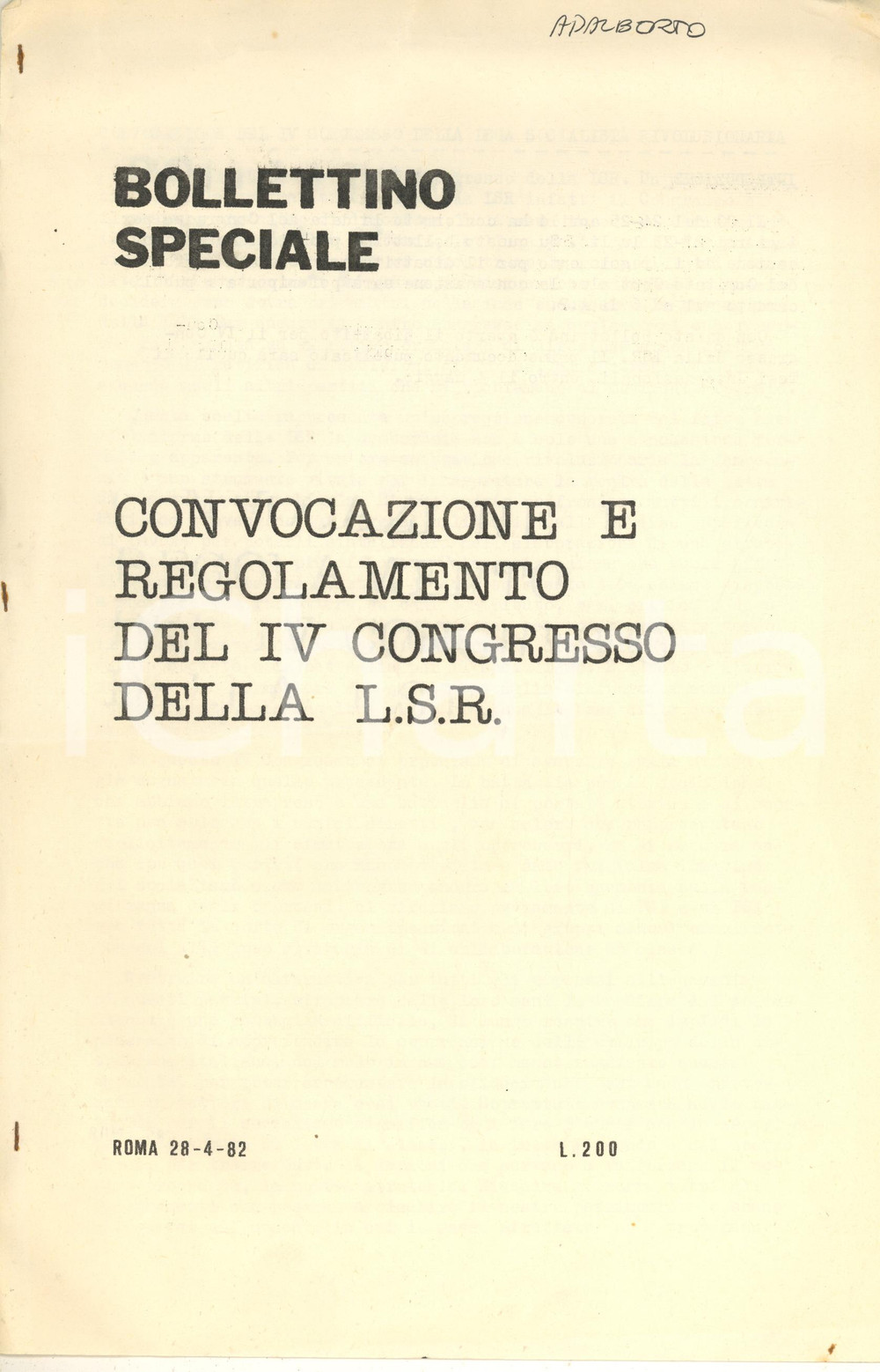 Materiale pubblicitario d’epoca 1982 LEGA SOCIALISTA RIVOLUZIONARIA IV Congresso  Bollettino regolamento 1