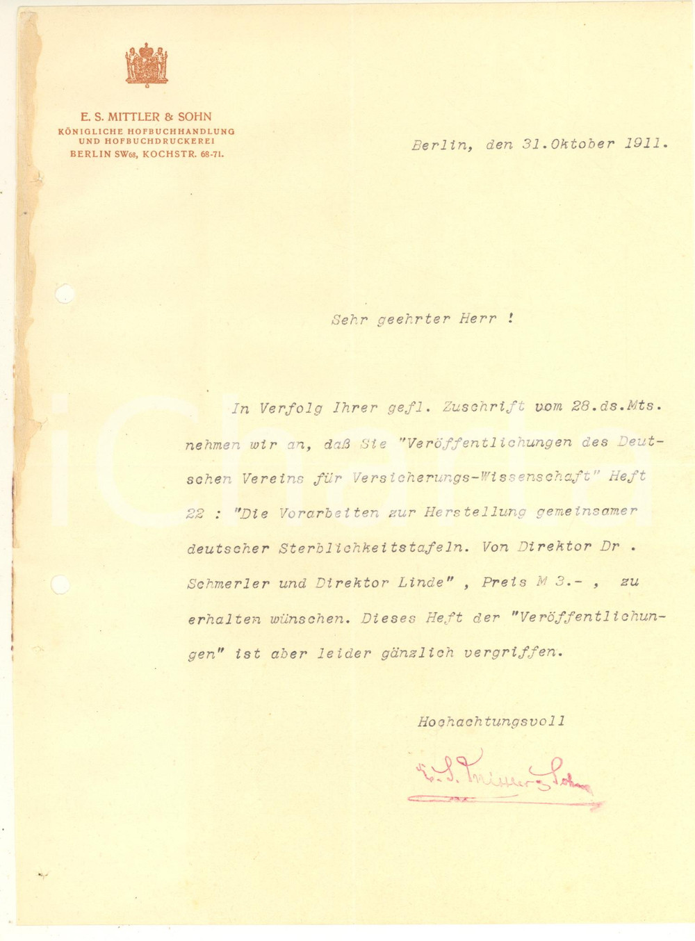 Documento originale, autentico 1911 BERLIN Editori E. S. MITTLER & SOHN  Lettera per pubblicazione esaurita 1