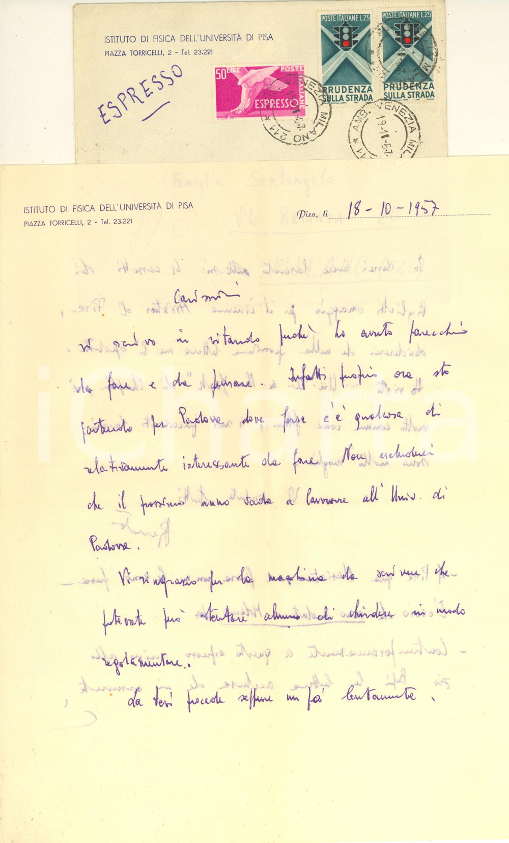 Autografo originale 1957 Università di PISA Istituto di Fisica  Lettera Renato SANTANGELO Autografo 1