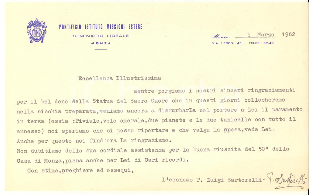 Autografo originale 1962 MONZA Pontificio Istituto Missioni Estere  P. Luigi SARTORELLI Autografo 1