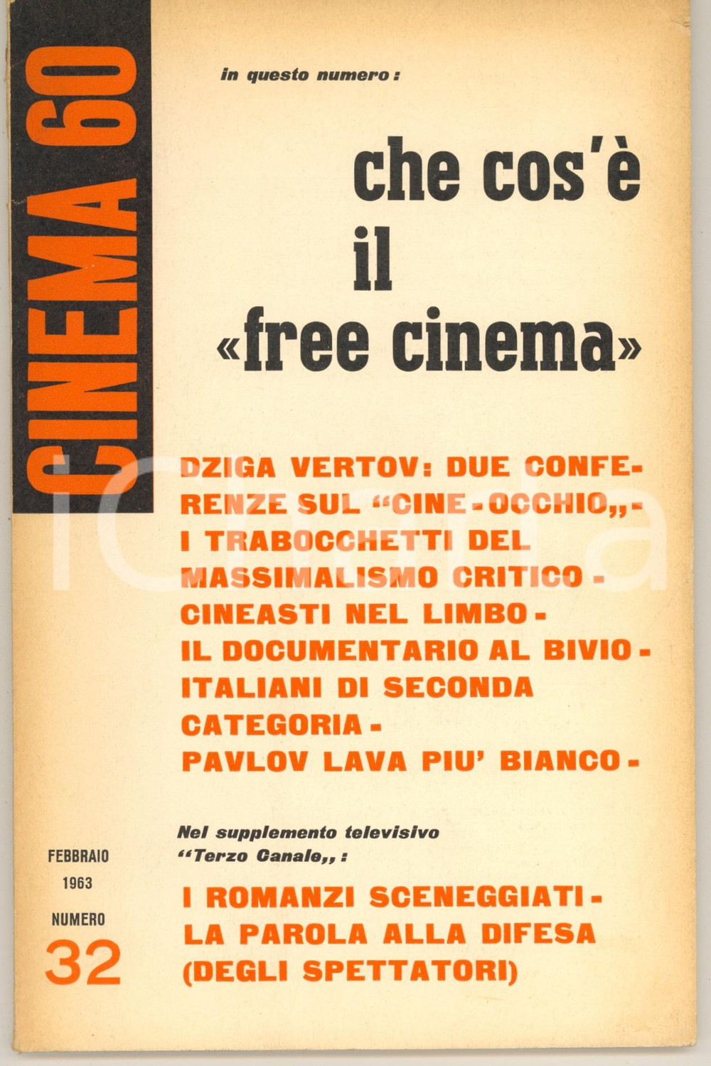 Giornale, rivista storica 1963 CINEMA 60 Che cos è il free cinema  Conferenze sul cineocchio Rivista 1
