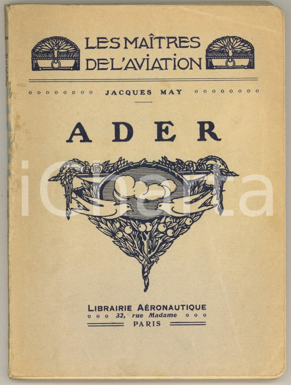 Libro, pubblicazione d epoca 1910 Jacques MAY  ADER Librairie Aéronautique  Maîtres de l Aviation 1