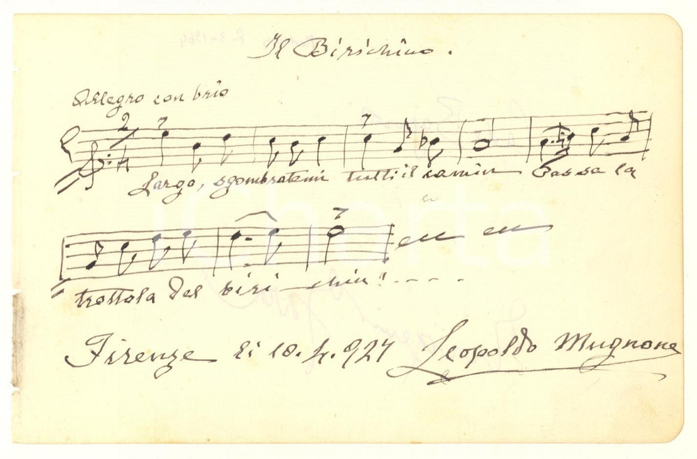 Autografo originale 1927 Leopoldo MUGNONE compositore  1964 Carlo BAGNOLI Eugenio GARA AUTOGRAFI 1