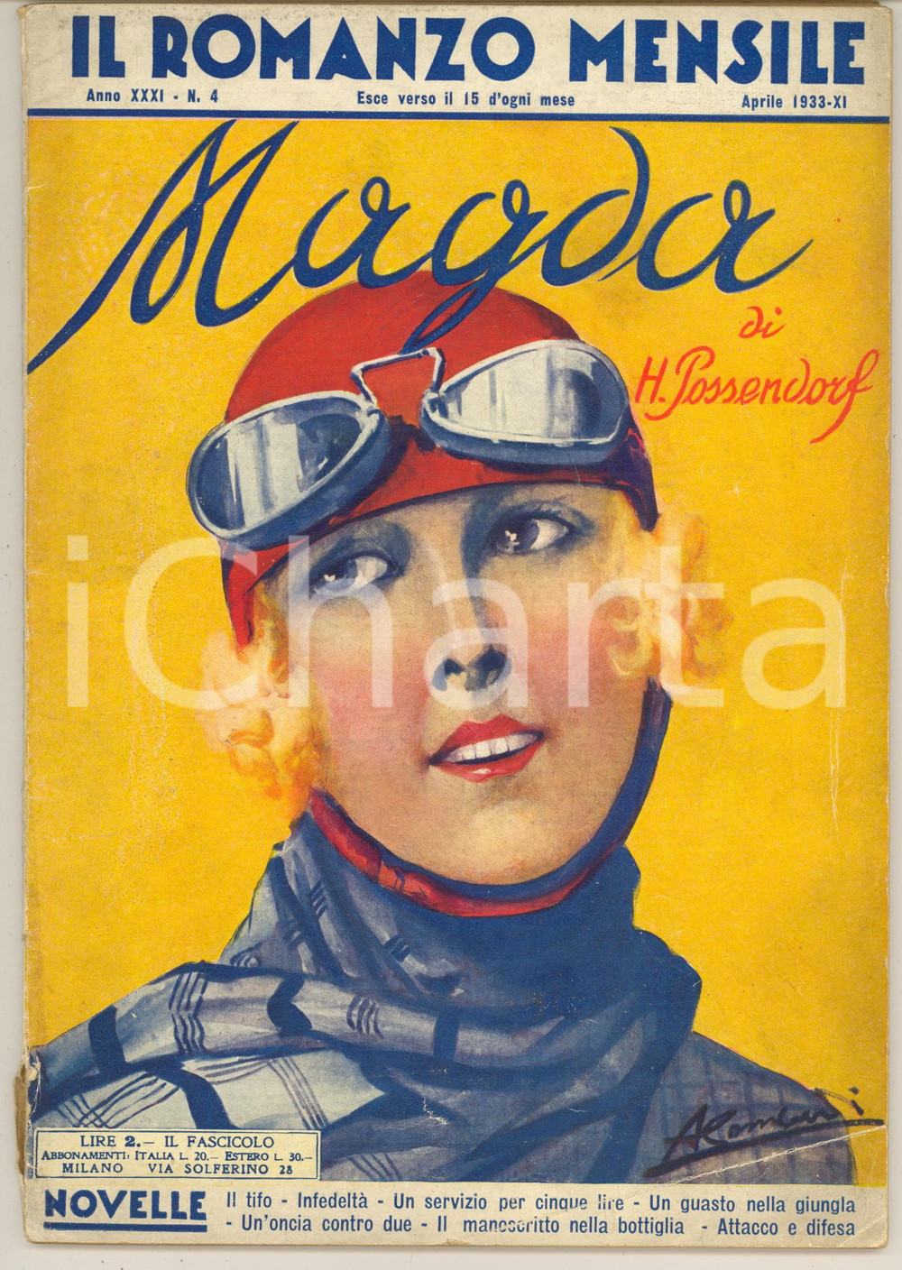Giornale, rivista storica Aprile 1933 IL ROMANZO MENSILE H. Possendorf  Magda Rivista n° 4 1