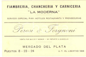 1930 ca BUENOS AIRES - Fiambreria chancheria PEROSI & FORGNONI - Cartoncino Cartoncino pubblicitario d'epoca.CONDIZIONI: FAIR (lieve piegatura laterale)      originale e autentica 1