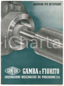 Materiale pubblicitario d’epoca 1960 ca TORINO Ditta GAMBA & FIORINO Mandrini per rettifica  Catalogo 34 pp. 1