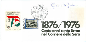 1976 MILANO CORRIERE DELLA SERA Giuliano DI GIROLAMO *Biglietto AUTOGRAFO - FDC  Biglietto su cartoncino, recante l'annullo del primo giorno, firmato dal giornalista Giuliano Di Girolamo.Occasione dell'emissione filatelica &egrave; il centenario del Corriere della Sera. CONDIZIONI: FAIR (cartoncino rifilato al margine sinistro; alone al margine destro)FORMATO: 20x10 cm    originale e autentica 1