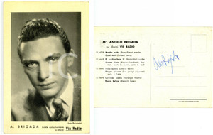 1940 ca MUSICA Cantante Angelo BRIGADA - Fotocartolina VIS RADIO con AUTOGRAFO