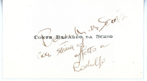 1935 ca AREA VENETA Conte Berardo da SCHIO - Biglietto da visita AUTOGRAFO