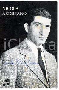 1960 ca MUSICA Cantante Nicola ARIGLIANO - Foto seriale COLUMBIA con AUTOGRAFO