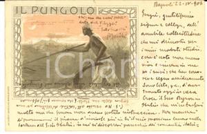 1906 NAPOLI IL PUNGOLO Cartolina Eugenio ZANIBONI per invio lavoro - AUTOGRAFO