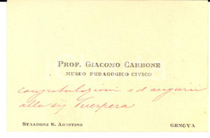 1920 ca GENOVA Giacomo CARBONE - Museo Pedagogico Civico - Biglietto AUTOGRAFO