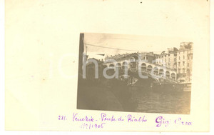 1906 VENEZIA Ponte di RIALTO - Foto cartolina ARTISTICA Gigi GREA Fotografia d'epoca, in formato cartolina postale.Didascalia manoscritta originale.Non viaggiata.  FOTOGRAFO: Luigi (Gigi) Grea NOTA BENE: TUTTI I DIRITTI RISERVATI;E' VIETATA LA RIPRODUZIONE FAIR/discreto lievi fioriture Formato: 14x9 cm originale e autentica 1