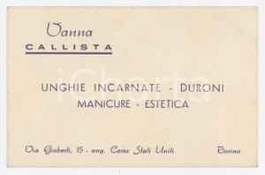 1950 ca TORINO Via Gioberti 15 - VANNA Callista Estetica - Biglietto da visita