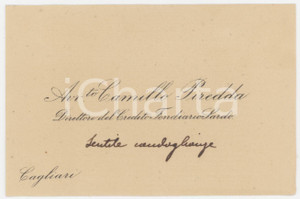 1920 ca CAGLIARI Camillo PIREDDA Direttore Credito Fondiario Sardo - AUTOGRAFO