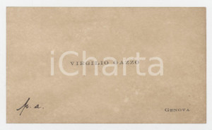 1920 ca GENOVA Virgilio GAZZO - Biglietto da visita