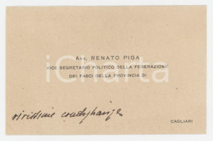 1935 ca CAGLIARI Avv. Renato PIGA Vice Segretario Fasci - Biglietto AUTOGRAFO