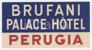 Materiale pubblicitario d’epoca 1950 ca PERUGIA Brufani Palace Hotel  Etichetta 11x6 cm 4 1