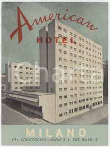 1960 ca MILANO Via Finocchiaro Aprile - American Hotel - Etichetta 7x10cm