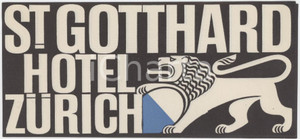 1950 ca ZURICH Hotel St. Gotthard - Etichetta ILLUSTRATA 14x6 cm (1) Etichetta d'epoca.   FAIR/discreto Lievi smussature agli angoli FORMATO: 14x6 cm originale e autentica 1