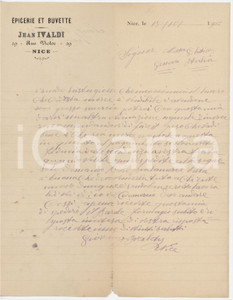 1900 NICE (FRANCE) Jean IVALDI rue Victor 29 - Ã‰picerie et buvette - Lettera Lettera commerciale d'epoca, manoscritta, su carta intestata, in lingua italiana.PAGINE: 1 FAIR/discreto piegature d'epoca e mancanza al lato inferiore  originale e autentica 1