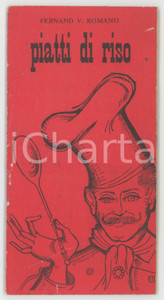1940 ca ENTE NAZIONALE RISI Fernand V. ROMANO Piatti di riso *Ricettario Pubblicazione d'epoca.PAGINE: 30 POOR/danneggiato piegatura angolare; danni da umiditÃ  in copertina Formato: 8x15 cm originale e autentica 1
