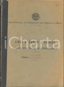 1942 UFCPM MILANO Libro Carico e Scarico combustibili solidi da riscaldamento