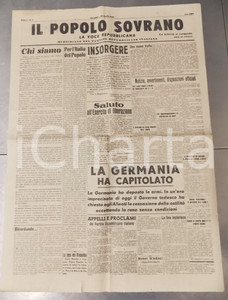 Giornale, rivista storica 26 Aprile 1945 IL POPOLO SOVRANO La Germania ha capitolato Giornale Anno I n° 1 1