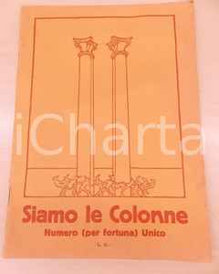 1924 GOLIARDIA MILANO Noi siamo le colonne - Rivista NUMERO UNICO - ILLUSTRATO Rivista d'epoca, di grande formato, realizzata come numero unico dagli studenti universitari della goliardia milanese.Contiene racconti, articoli e aneddoti, con varie illustrazioni b/n.PAGINE: 36 FAIR/discreto tracce di umidità marginali nell'intera rivista; gualciture Formato: 24x34 cm originale e autentica 1