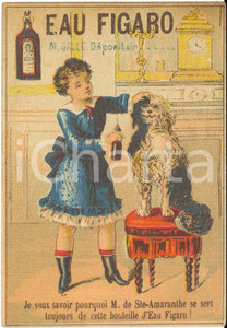 1890 ca PARIS - EAU FIGARO - Chromo Carte publicitaire 7x10,5 cm (1)  Cartoncino pubblicitario originale d'epoca, stampato in cromolitografia.CONDIZIONI: GFORMATO: 6x10,5 cm    originale e autentica 1