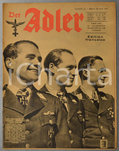 1943 WW2 DER ADLER Port de Bône bombardé - Aviateurs finlandais Croix Mannerheim  Rivista d'epoca, riccamente illustrata b/n.Si tratta dell'edizione francese della rivista dell'aviazione della Germania nazista.29 Giugno 1943, n&deg; 13CONDIZIONI: G (lievi tracce d'uso)FORMATO: 24x31 cmPAGINE: 22    originale e autentica 1