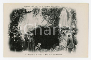 1905ca LOURDES Apparition de la T.S. Vierge - Miracle de la source - Postcard FP  Cartolina postale d'epoca, non viaggiata.EDITORE: D.T. Edit., LourdesCONDIZIONI: FAIRFORMATO: FP    originale e autentica 1