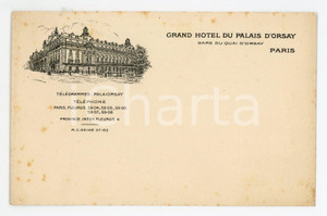 1900 ca PARIS Grand Hotel du Palais d'Orsay - Carte postale illustrée  Cartolina pubblicitaria d'epoca, non viaggiata.CONDIZIONI: FAIR (fioriture al lato sinistro)FORMATO: FP    originale e autentica 1