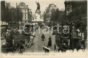 1910 ca PARIS - Rue du Temple et Rue de la République *ANIMATISSIMA carrozze Cartolina postale, originale d'epoca, non viaggiata. GOOD/buono  Formato: 14x9 cm originale e autentica 1